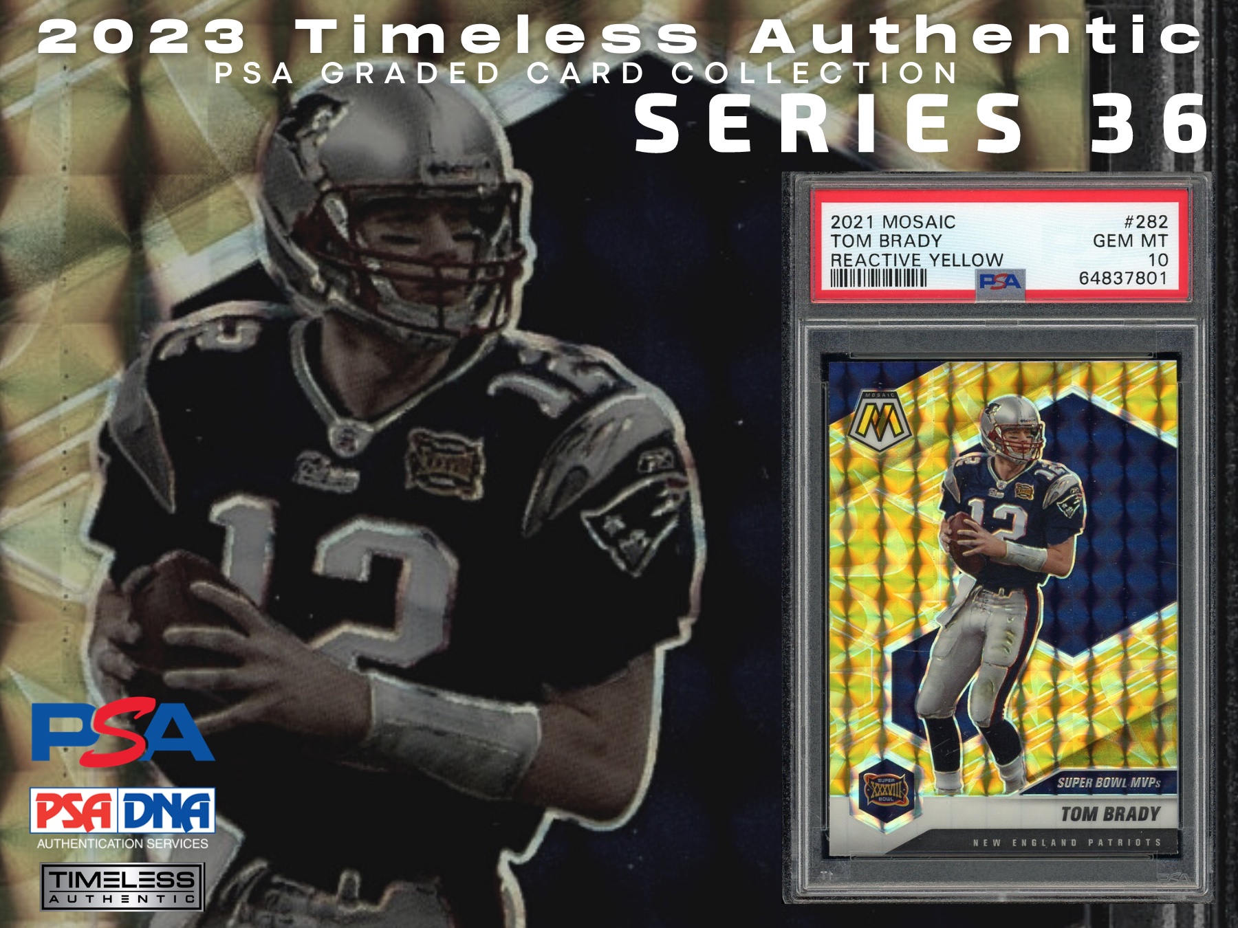 2023 Timeless Authentic “PSA Graded Card Collection” Mystery Box Series 36 at PristineAuction.com 2023 Timeless Authentic “PSA Graded Card Collection” Mystery Box Series 36 at PristineAuction.com