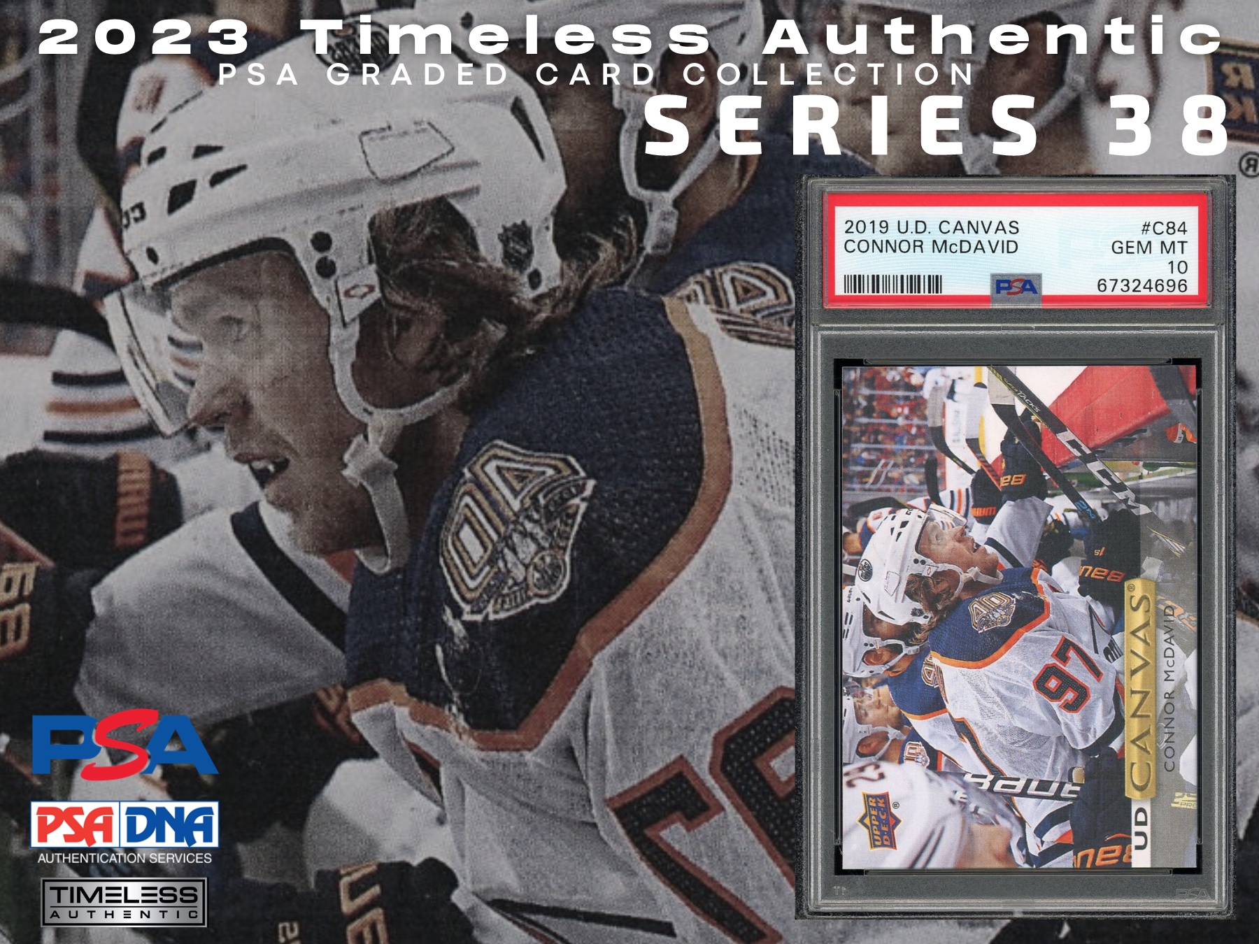 2023 Timeless Authentic “PSA Graded Card Collection” Mystery Box Series 38 at PristineAuction.com 2023 Timeless Authentic “PSA Graded Card Collection” Mystery Box Series 38 at PristineAuction.com