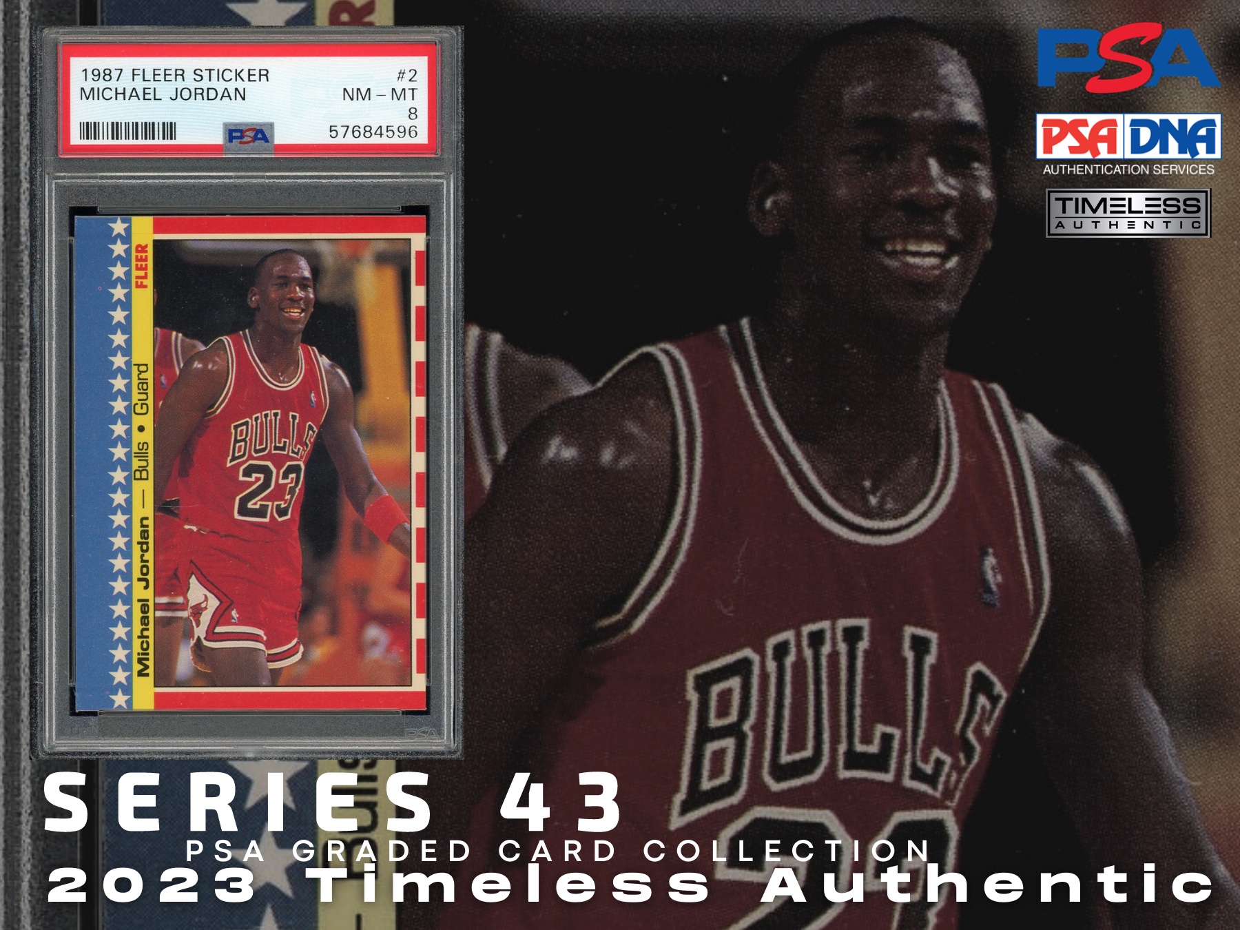 2023 Timeless Authentic “PSA Graded Card Collection” Mystery Box Series 43 at PristineAuction.com 2023 Timeless Authentic “PSA Graded Card Collection” Mystery Box Series 43 at PristineAuction.com