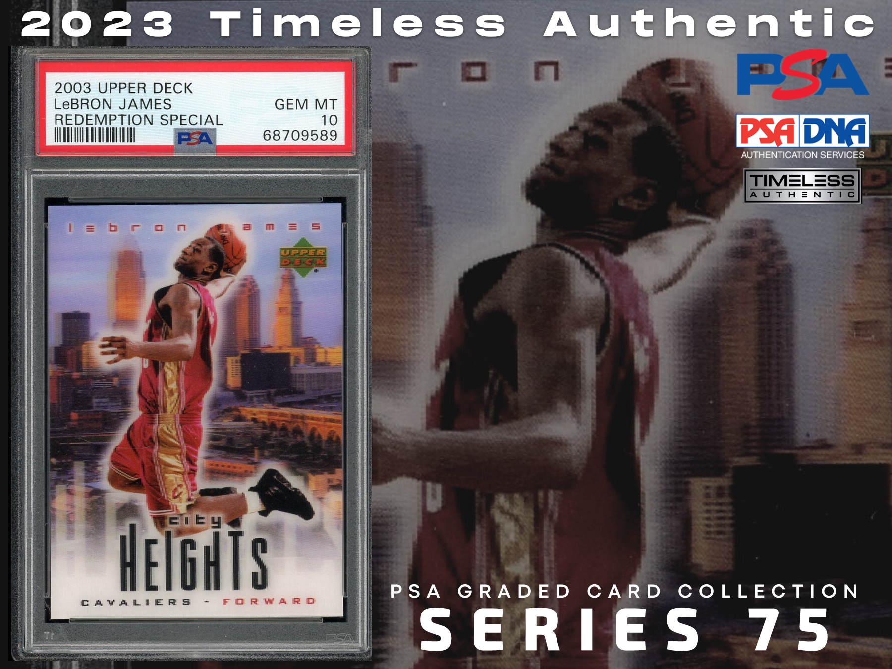 2023 Timeless Authentic “PSA Graded Card Collection” Mystery Box Series 75 at PristineAuction.com 2023 Timeless Authentic “PSA Graded Card Collection” Mystery Box Series 75 at PristineAuction.com