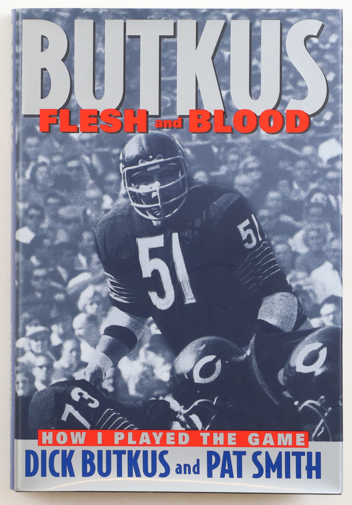 Dick Butkus Signed "Butkus: Flesh and Blood" Hardcover Book Inscribed "HOF 79" (PSA) at PristineAuction.com Dick Butkus Signed "Butkus: Flesh and Blood" Hardcover Book Inscribed "HOF 79" (PSA) at PristineAuction.com