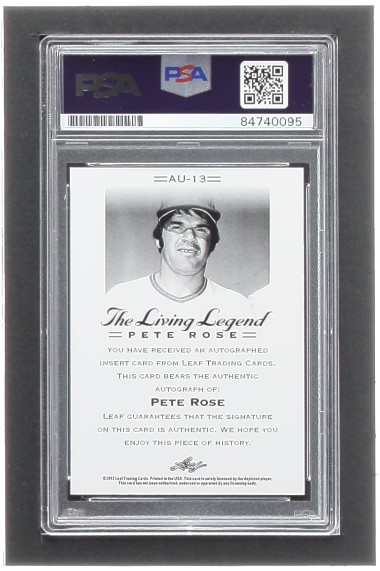 Pete Rose 2012 Leaf Pete Rose The Living Legend Autographs #AU13 (PSA) at PristineAuction.com Pete Rose 2012 Leaf Pete Rose The Living Legend Autographs #AU13 (PSA) at PristineAuction.com