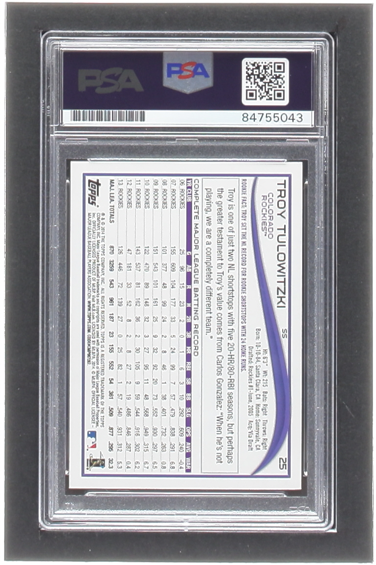 Troy Tulowitzki Signed 2014 Topps 1st Edition #25 (PSA) at PristineAuction.com Troy Tulowitzki Signed 2014 Topps 1st Edition #25 (PSA) at PristineAuction.com