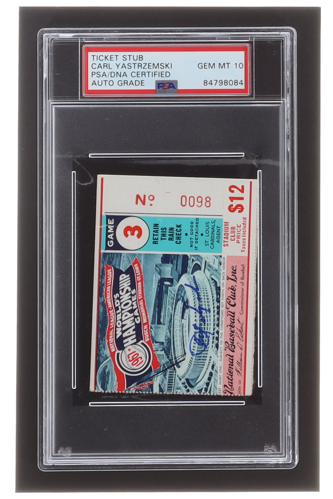 Carl Yastrzemski Signed 1967 World Series Game 3 Ticket Stub (PSA | Autograph Graded 10) at PristineAuction.com Carl Yastrzemski Signed 1967 World Series Game 3 Ticket Stub (PSA | Autograph Graded 10) at PristineAuction.com