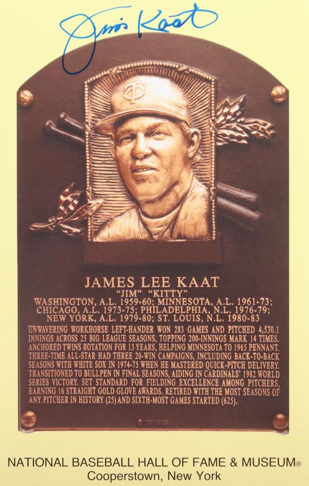 Jim Kaat Signed Gold Hall of Fame Plaque Postcard (Beckett) at PristineAuction.com Jim Kaat Signed Gold Hall of Fame Plaque Postcard (Beckett) at PristineAuction.com