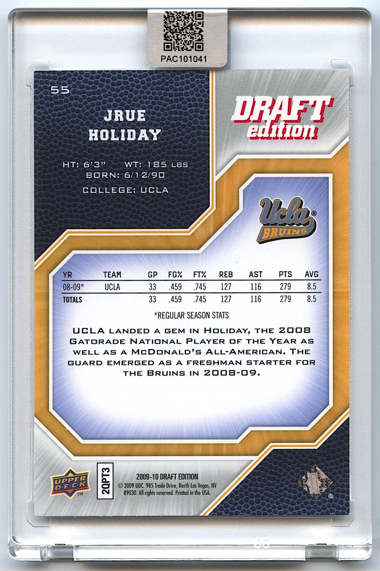 Jrue Holiday Signed 2009-10 Upper Deck Draft Edition #55 RC (PA Encapsulated) at PristineAuction.com Jrue Holiday Signed 2009-10 Upper Deck Draft Edition #55 RC (PA Encapsulated) at PristineAuction.com
