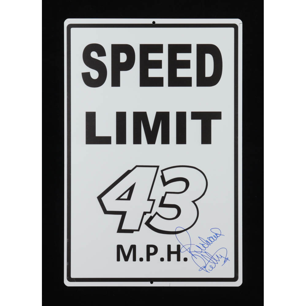 Richard Petty Signed 12x18 Speed Limit 43 Metal Sign (PA COA ...