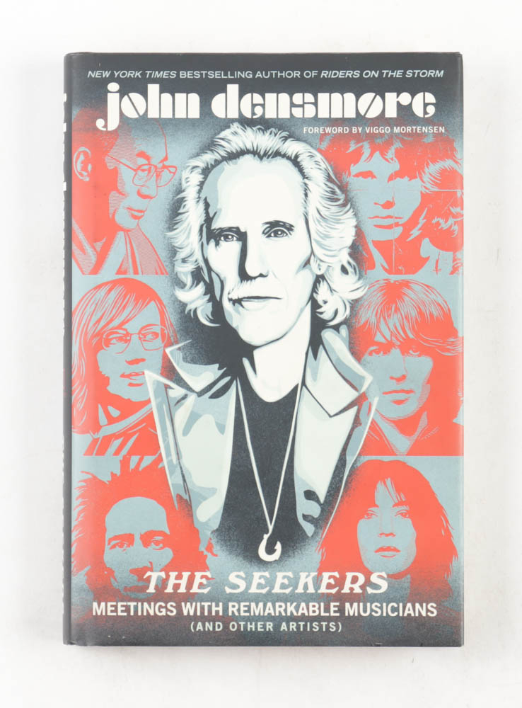 John Densmore Signed "The Seekers" Hardcover Book Inscribed "All The
