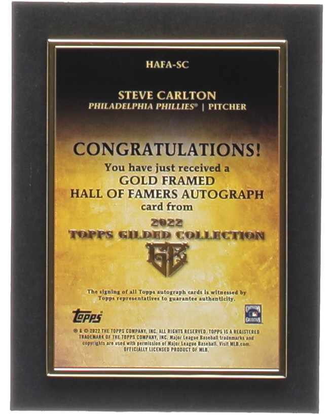 Steve Carlton 2022 Topps Gilded Collection Gold Framed Hall of Famers Autographs #HAFASC #28/90 at PristineAuction.com Steve Carlton 2022 Topps Gilded Collection Gold Framed Hall of Famers Autographs #HAFASC #28/90 at PristineAuction.com