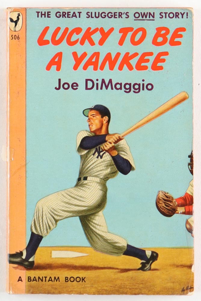 "Lucky To Be A Yankee: Joe DiMaggio" Paperback Book at PristineAuction.com "Lucky To Be A Yankee: Joe DiMaggio" Paperback Book at PristineAuction.com