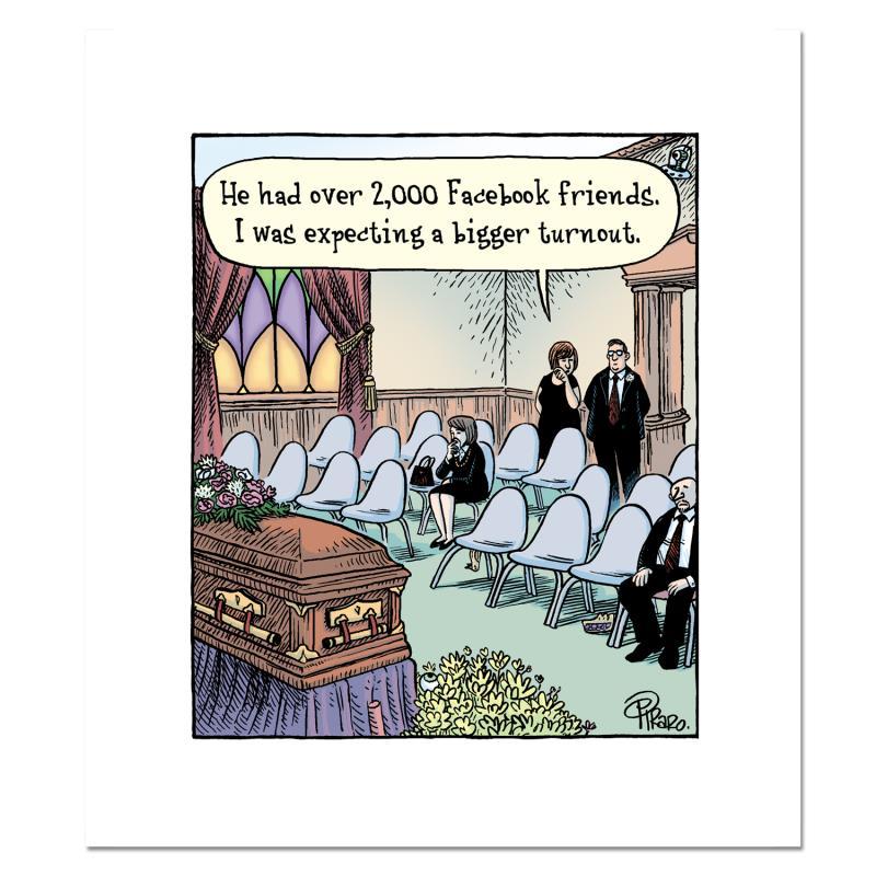 Bizarro "Facebook Funeral" LE 8x15 Giclee on Paper by Dan Piraro (Artova) at PristineAuction.com Bizarro "Facebook Funeral" LE 8x15 Giclee on Paper by Dan Piraro (Artova) at PristineAuction.com