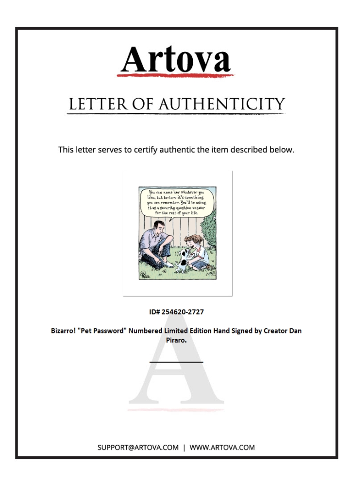 Bizarro "Pet Password" LE 8x15 Giclee on Paper by Dan Piraro (Artova) at PristineAuction.com Bizarro "Pet Password" LE 8x15 Giclee on Paper by Dan Piraro (Artova) at PristineAuction.com