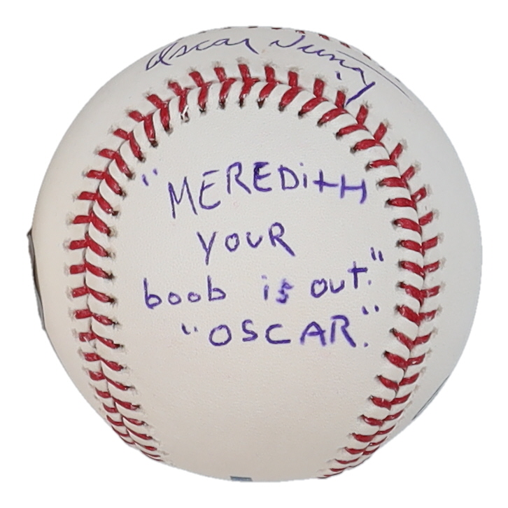 Oscar Nunez Signed OML Baseball Inscribed "Oscar" & "Meredith Your Boob Is Out" (Beckett) at PristineAuction.com Oscar Nunez Signed OML Baseball Inscribed "Oscar" & "Meredith Your Boob Is Out" (Beckett) at PristineAuction.com