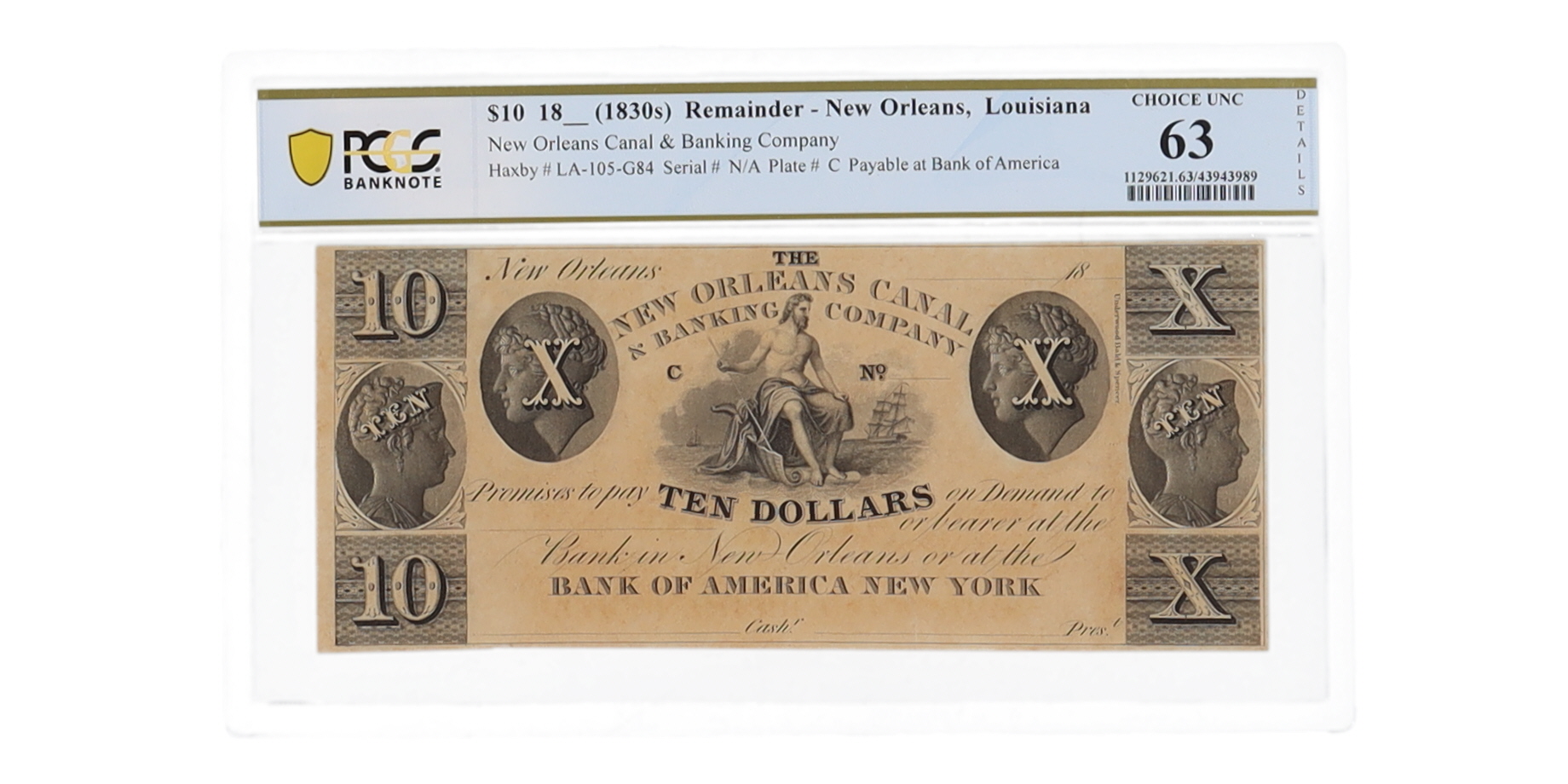 1830's Remainder New Orleans, Louisiana - New Orleans Canal & Banking Company - $10 Ten Dollar Banknote (PCGS Choice UNC 63) at PristineAuction.com 1830's Remainder New Orleans, Louisiana - New Orleans Canal & Banking Company - $10 Ten Dollar Banknote (PCGS Choice UNC 63) at PristineAuction.com