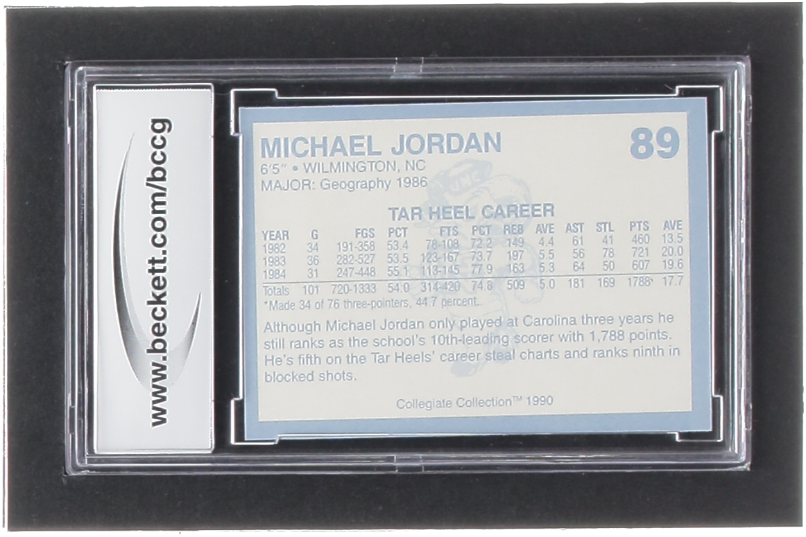 Michael Jordan 1990-91 North Carolina Collegiate Collection #89 (BCCG 10) at PristineAuction.com Michael Jordan 1990-91 North Carolina Collegiate Collection #89 (BCCG 10) at PristineAuction.com