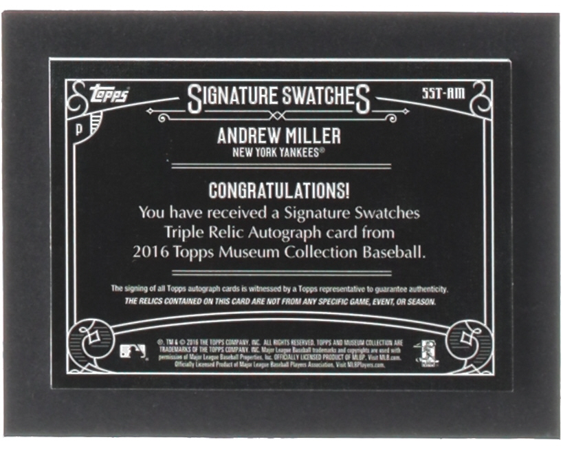 Andrew Miller 2016 Topps Museum Collection Signature Swatches Triple Relic Autographs #SSTAM #083/179 at PristineAuction.com Andrew Miller 2016 Topps Museum Collection Signature Swatches Triple Relic Autographs #SSTAM #083/179 at PristineAuction.com