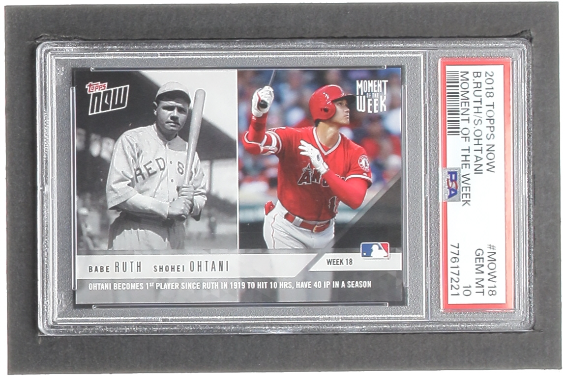Shohei Ohtani / Babe Ruth 2018 Topps Now Moment of the Week #MOW18 (PSA 10) at PristineAuction.com Shohei Ohtani / Babe Ruth 2018 Topps Now Moment of the Week #MOW18 (PSA 10) at PristineAuction.com