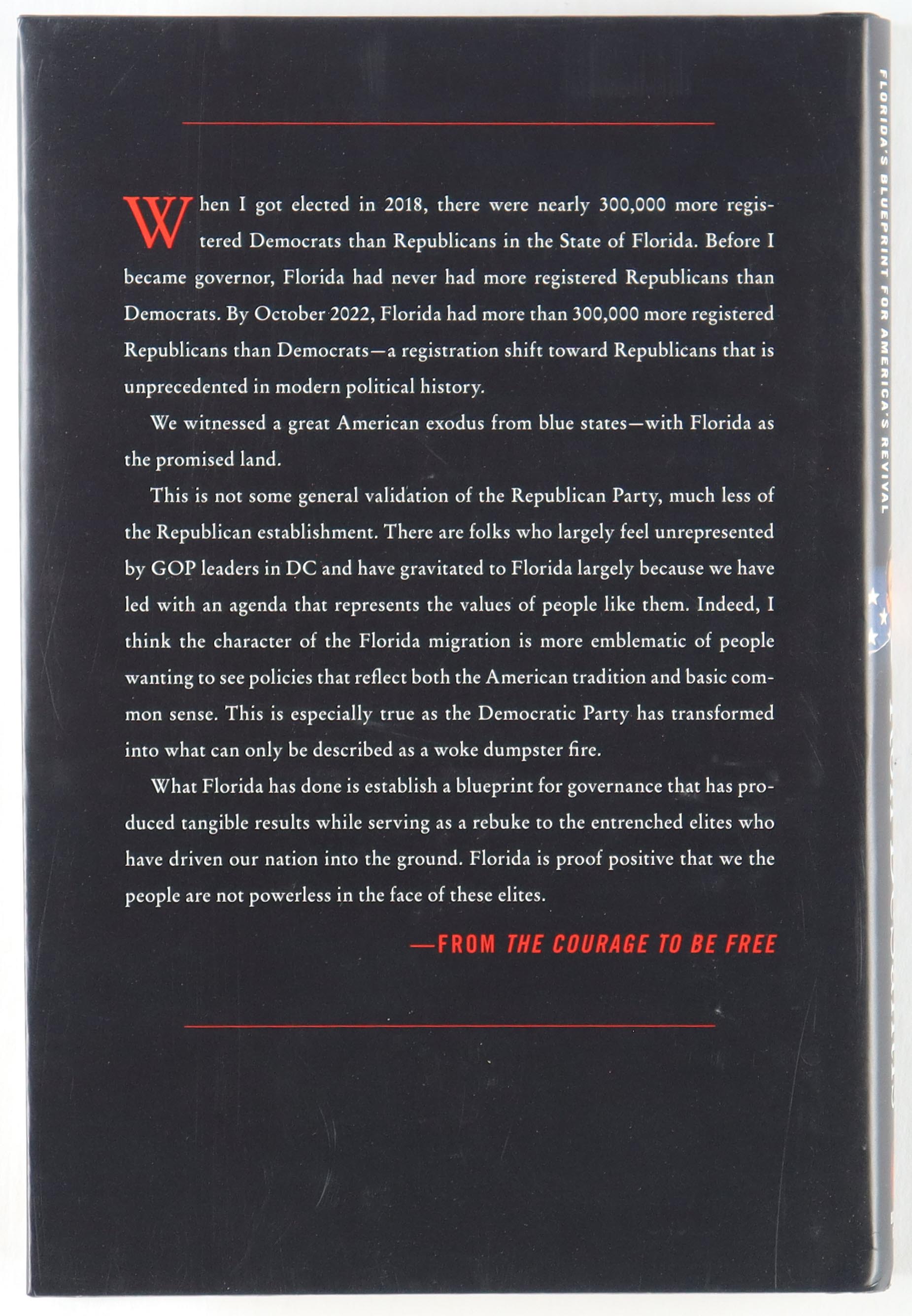 Ron DeSantis Signed "The Courage to be Free" Hard Cover Book (PSA) at PristineAuction.com Ron DeSantis Signed "The Courage to be Free" Hard Cover Book (PSA) at PristineAuction.com