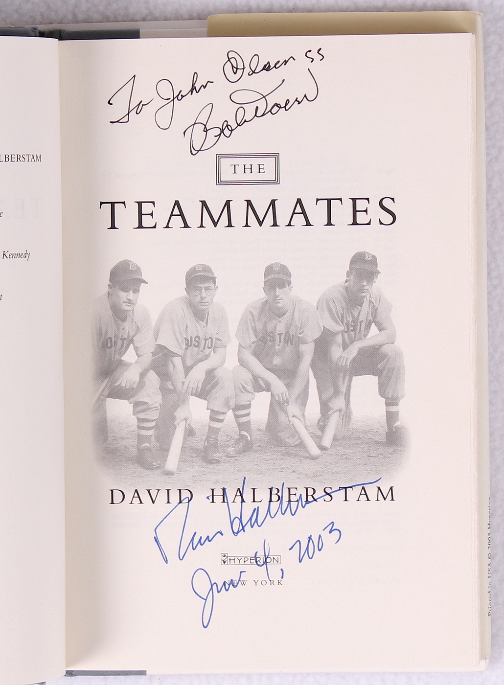David Halberstam & Bobby Doerr Signed "The Teammates" Hardback Book Inscribed "June 4, 2003" (PA LOA) at PristineAuction.com David Halberstam & Bobby Doerr Signed "The Teammates" Hardback Book Inscribed "June 4, 2003" (PA LOA) at PristineAuction.com