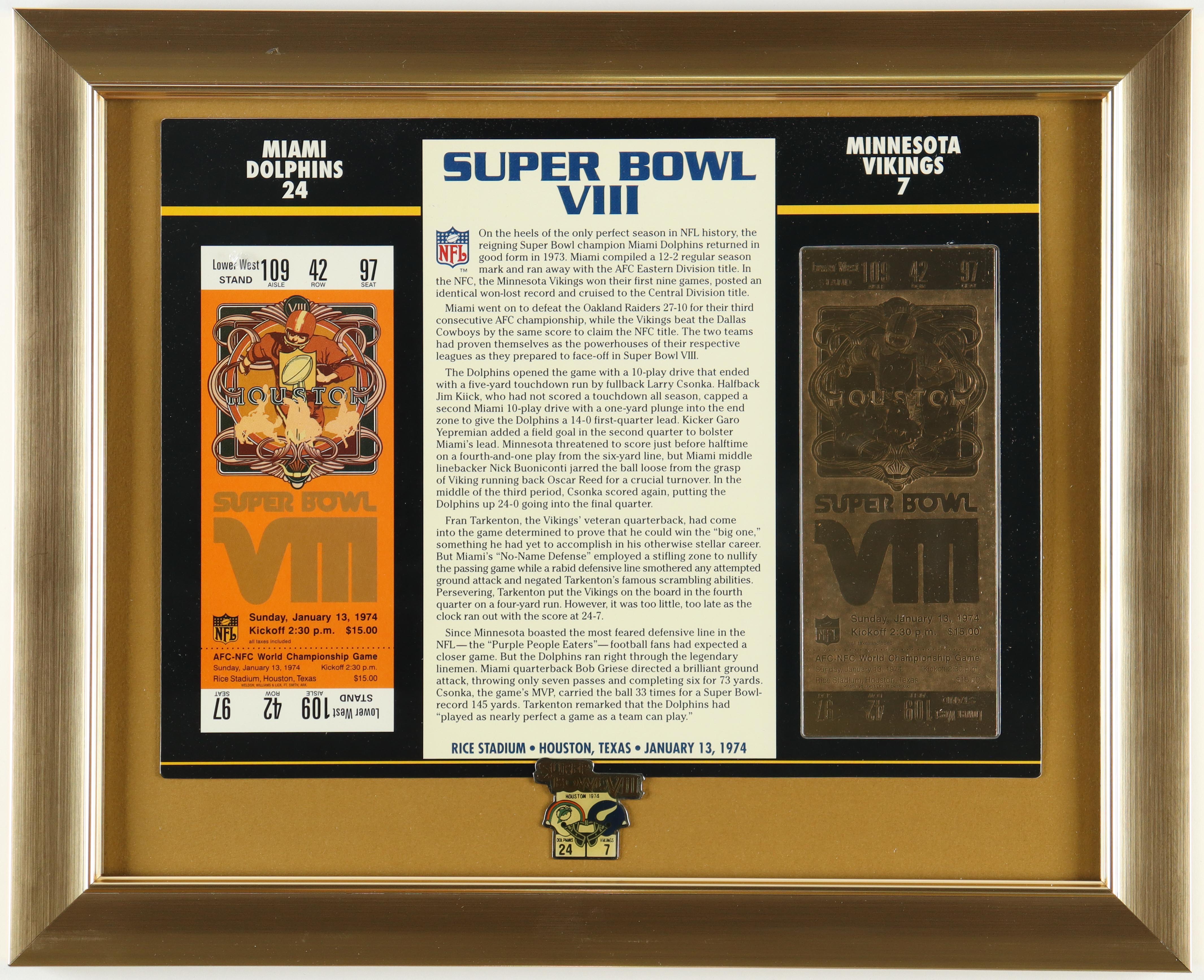 Super Bowl VIII Commemorative Custom Framed Miami Dolphins Score Card Display with 23kt Gold Ticket & Official Super Bowl VIII Pin at PristineAuction.com Super Bowl VIII Commemorative Custom Framed Miami Dolphins Score Card Display with 23kt Gold Ticket & Official Super Bowl VIII Pin at PristineAuction.com