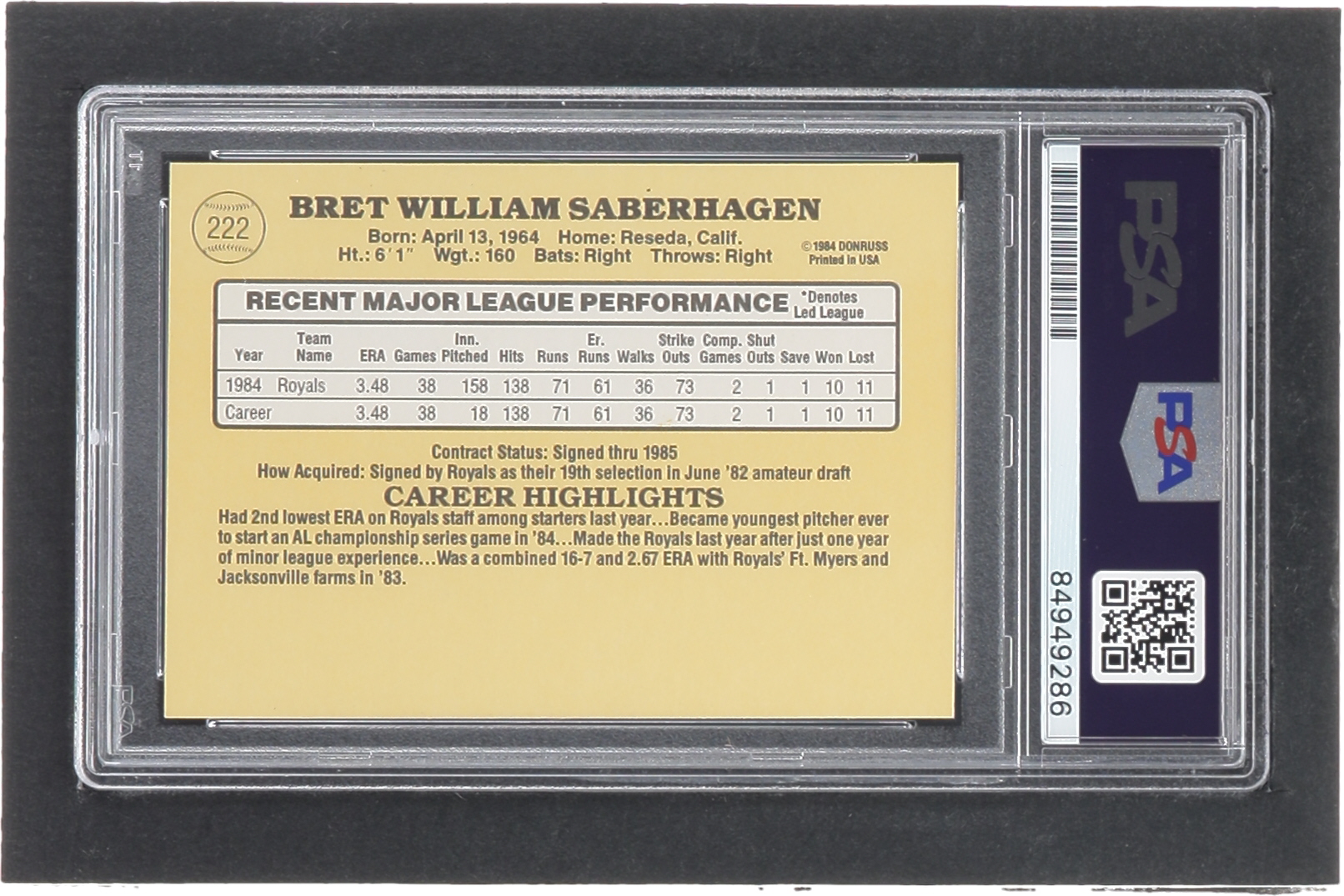 Bret Saberhagen Signed 1985 Donruss #222 RC (PSA) at PristineAuction.com Bret Saberhagen Signed 1985 Donruss #222 RC (PSA) at PristineAuction.com
