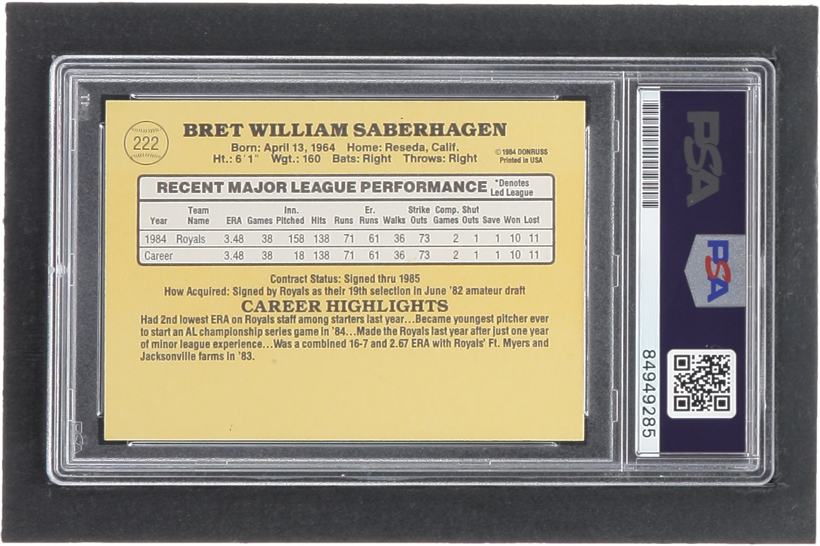 Bret Saberhagen Signed 1985 Donruss #222 RC (PSA) at PristineAuction.com Bret Saberhagen Signed 1985 Donruss #222 RC (PSA) at PristineAuction.com