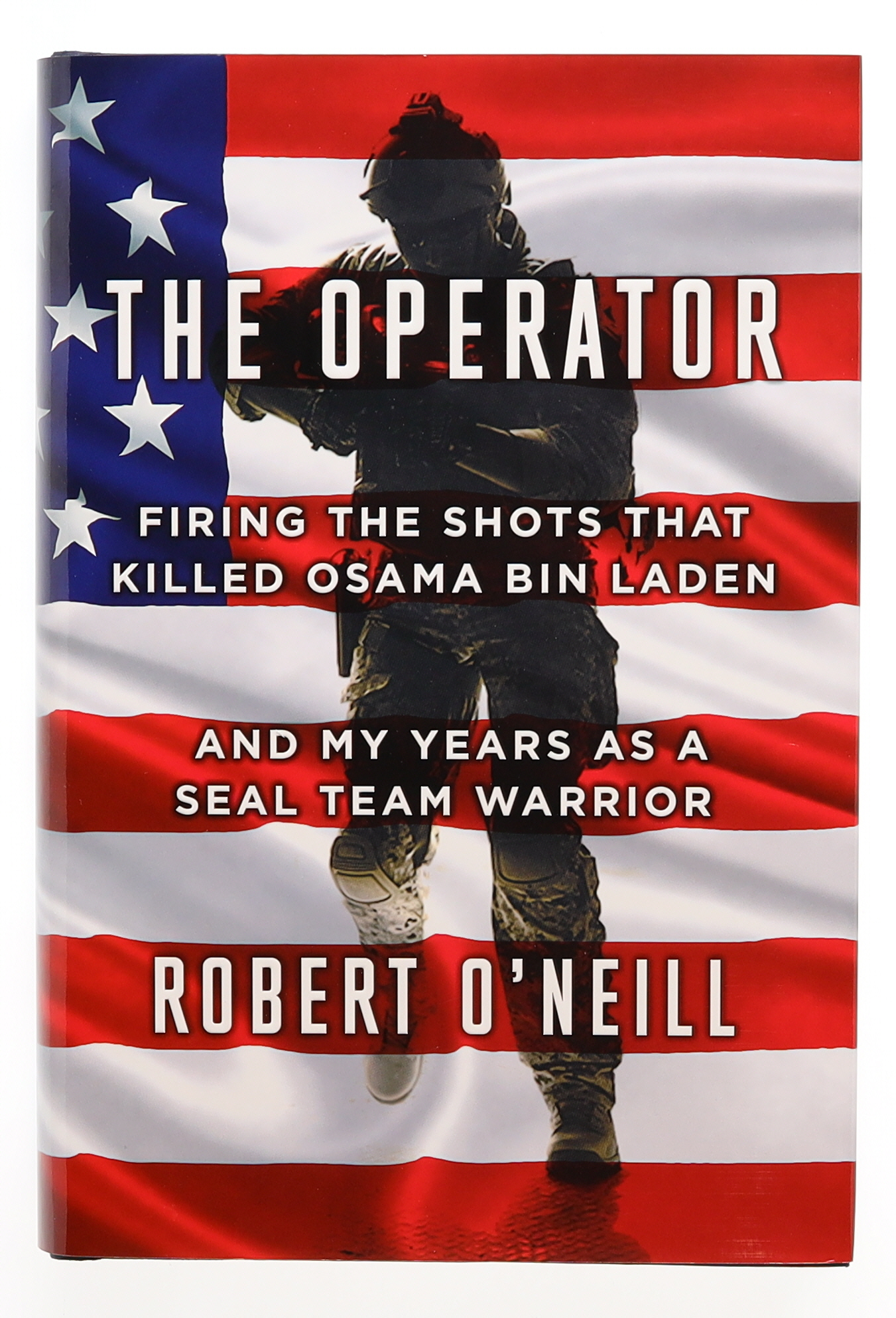Robert O'Neill Signed "The Operator: Firing the Shots that Killed Osama Bin Laden and My Years as a SEAL Team Warrior" Hard-Cover Book (Premiere Collectibles) at PristineAuction.com Robert O'Neill Signed "The Operator: Firing the Shots that Killed Osama Bin Laden and My Years as a SEAL Team Warrior" Hard-Cover Book (Premiere Collectibles) at PristineAuction.com