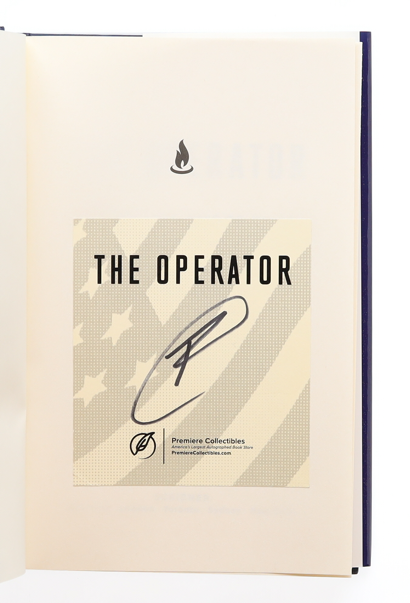 Robert O'Neill Signed "The Operator: Firing the Shots that Killed Osama Bin Laden and My Years as a SEAL Team Warrior" Hard-Cover Book (Premiere Collectibles) at PristineAuction.com Robert O'Neill Signed "The Operator: Firing the Shots that Killed Osama Bin Laden and My Years as a SEAL Team Warrior" Hard-Cover Book (Premiere Collectibles) at PristineAuction.com