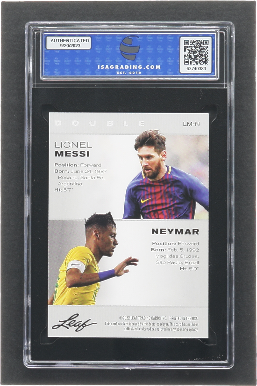Lionel Messi / Neymar 2022 Leaf Legends Exclusive Edition #LMN (ISA 10) at PristineAuction.com Lionel Messi / Neymar 2022 Leaf Legends Exclusive Edition #LMN (ISA 10) at PristineAuction.com