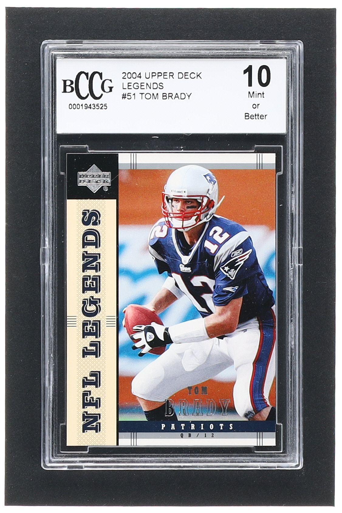 Tom Brady 2004 Upper Deck Legends #51 (BCCG 10) at PristineAuction.com Tom Brady 2004 Upper Deck Legends #51 (BCCG 10) at PristineAuction.com
