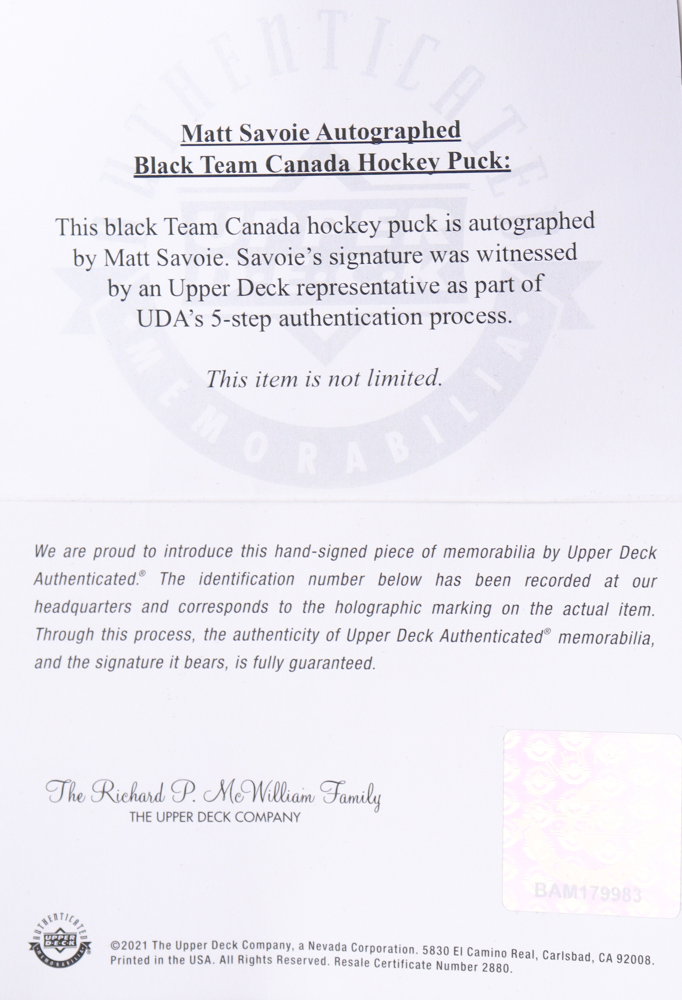 Matt Savoie Signed Team Canada Logo Hockey Puck (UDA) at PristineAuction.com Matt Savoie Signed Team Canada Logo Hockey Puck (UDA) at PristineAuction.com