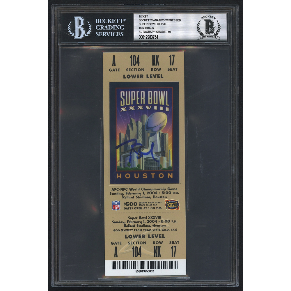 Tom Brady Signed Original 2004 Super Bowl XXXVIII Ticket (Beckett & Fanatics Autograph Graded