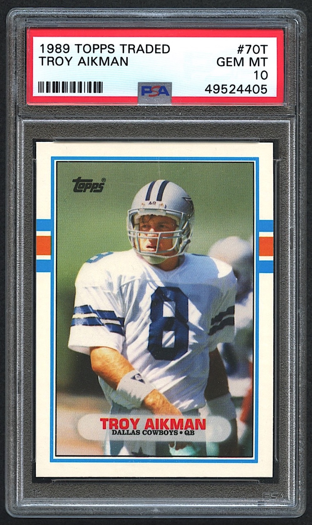 Troy Aikman 1989 Topps Traded #70T RC (PSA 10) at PristineAuction.com Troy Aikman 1989 Topps Traded #70T RC (PSA 10) at PristineAuction.com