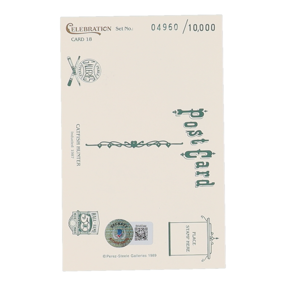 Jim "Catfish" Hunter Signed 1989 Perez-Steele Celebration Postcards #18 (Beckett) at PristineAuction.com Jim "Catfish" Hunter Signed 1989 Perez-Steele Celebration Postcards #18 (Beckett) at PristineAuction.com