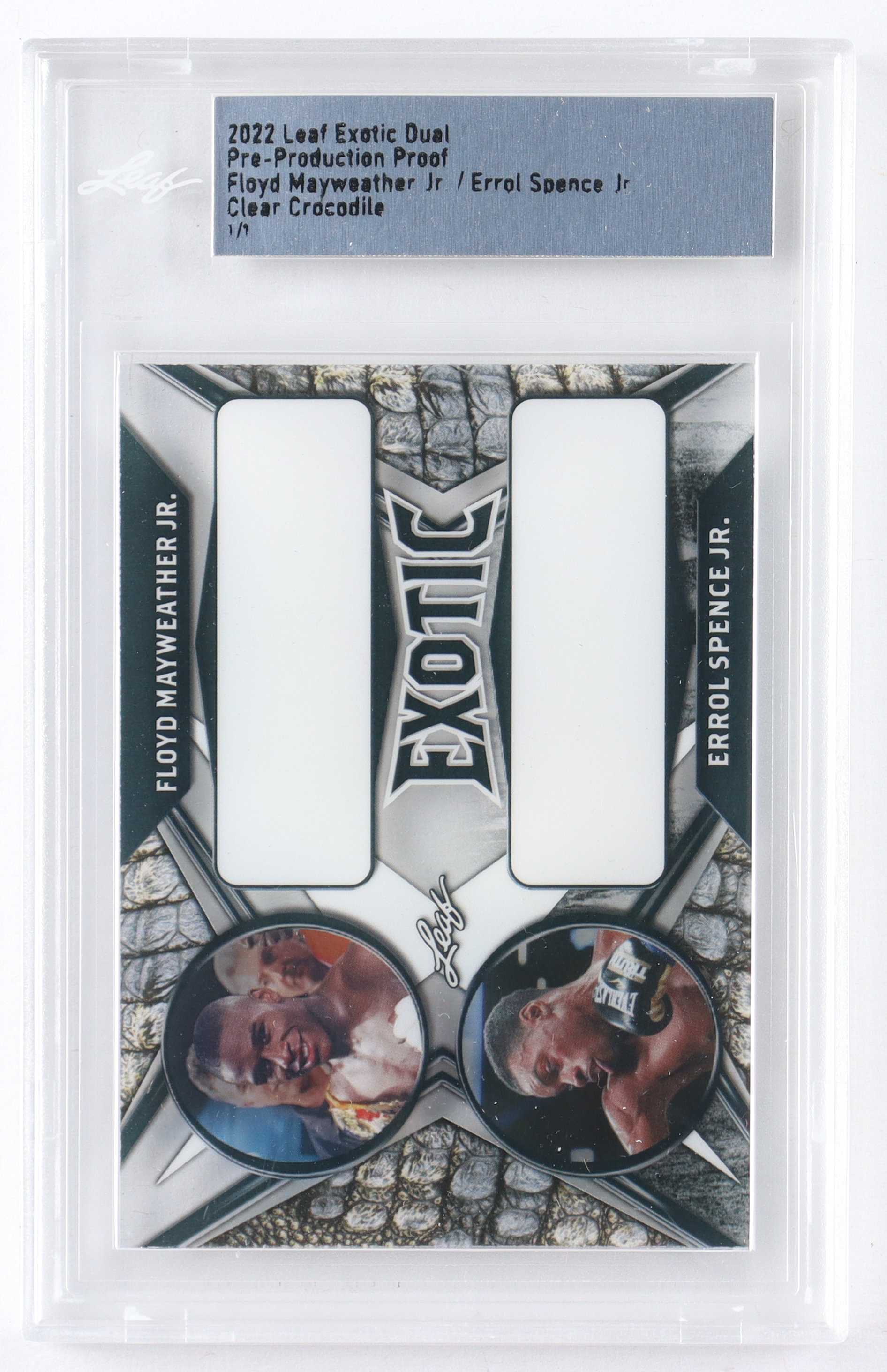 Floyd Mayweather Jr. / Errol Spence Jr. 2022 Leaf Exotic Dual Pre-Production Proof Clear Crocodile #1/1 (Leaf) at PristineAuction.com Floyd Mayweather Jr. / Errol Spence Jr. 2022 Leaf Exotic Dual Pre-Production Proof Clear Crocodile #1/1 (Leaf) at PristineAuction.com