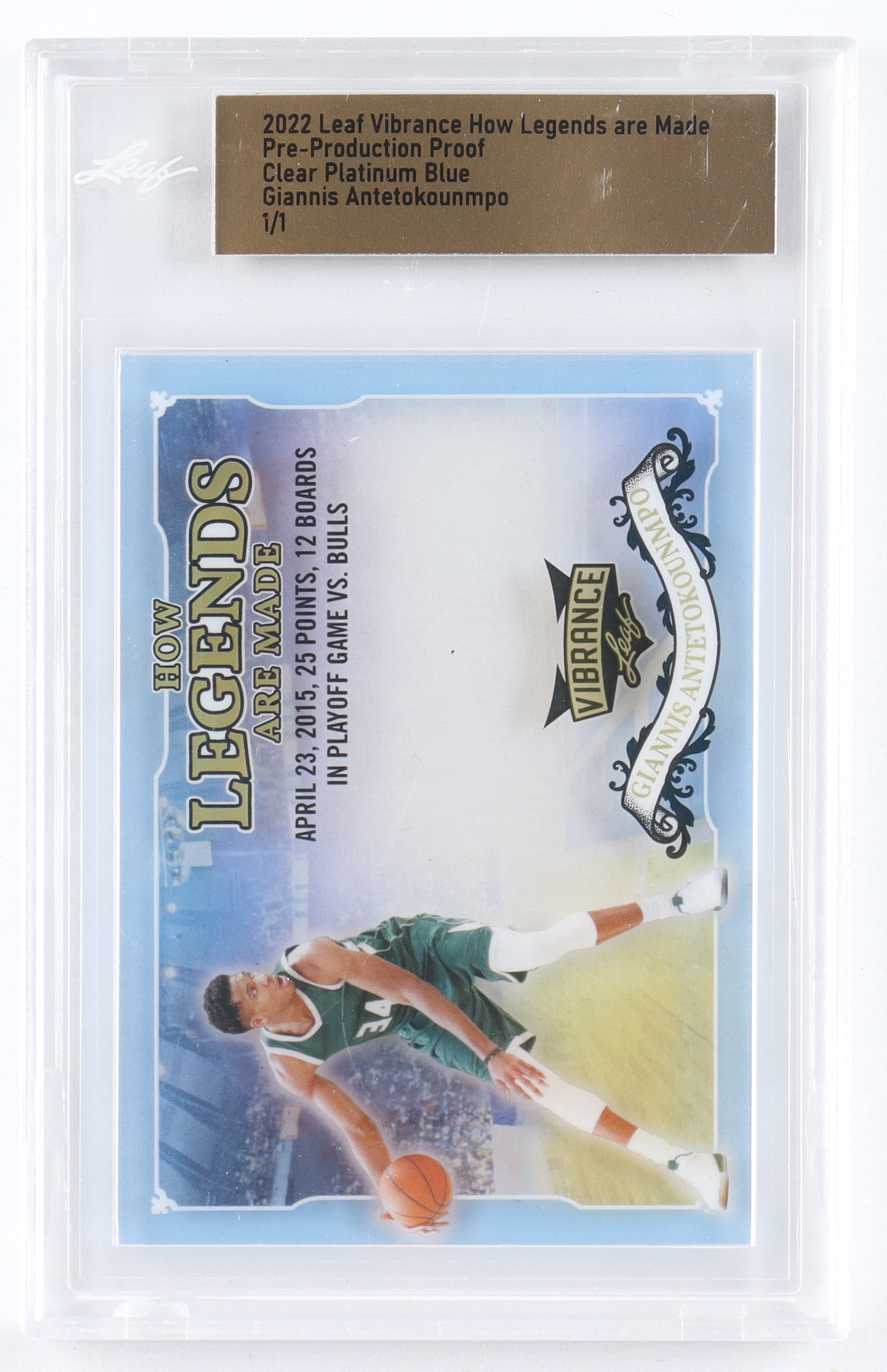 Giannis Antetokounmpo 2022 Leaf Vibrance How Legends Are Made Pre-Production Proof Clear Platinum Blue #1/1 (Leaf) at PristineAuction.com Giannis Antetokounmpo 2022 Leaf Vibrance How Legends Are Made Pre-Production Proof Clear Platinum Blue #1/1 (Leaf) at PristineAuction.com