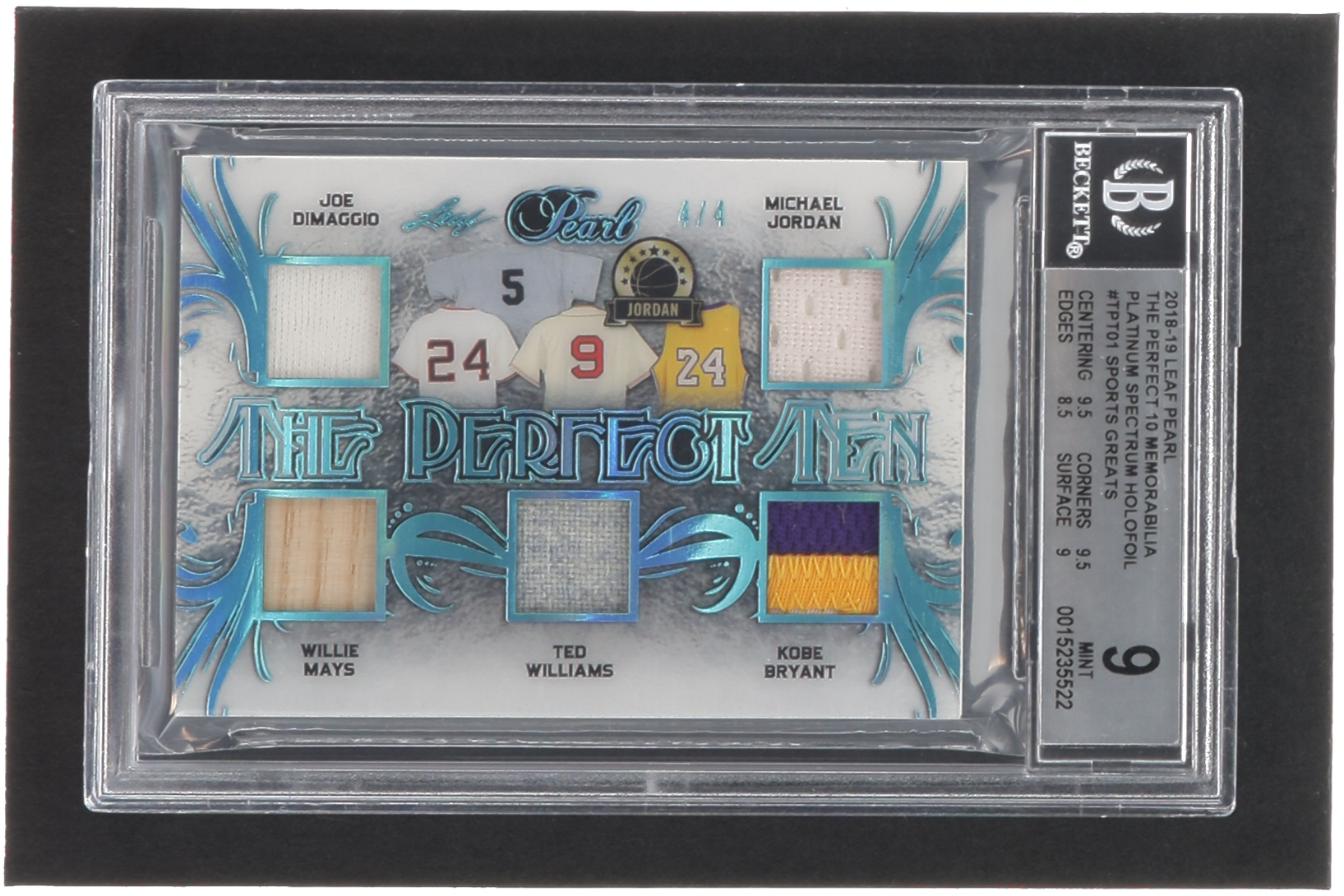 2018-19 Leaf Pearl The Perfect 10 Memorabilia Platinum Spectrum Holofoil #TPT01 Joe DiMaggio / Willie Mays / Ted Williams / Michael Jordan / Kobe Bryant / Tom Brady / Joe Montana / Muhammad Ali / Bruce Lee / Mike Tyson #4/4 (BGS 9) at PristineAuction.com 2018-19 Leaf Pearl The Perfect 10 Memorabilia Platinum Spectrum Holofoil #TPT01 Joe DiMaggio / Willie Mays / Ted Williams / Michael Jordan / Kobe Bryant / Tom Brady / Joe Montana / Muhammad Ali / Bruce Lee / Mike Tyson #4/4 (BGS 9) at PristineAuction.com