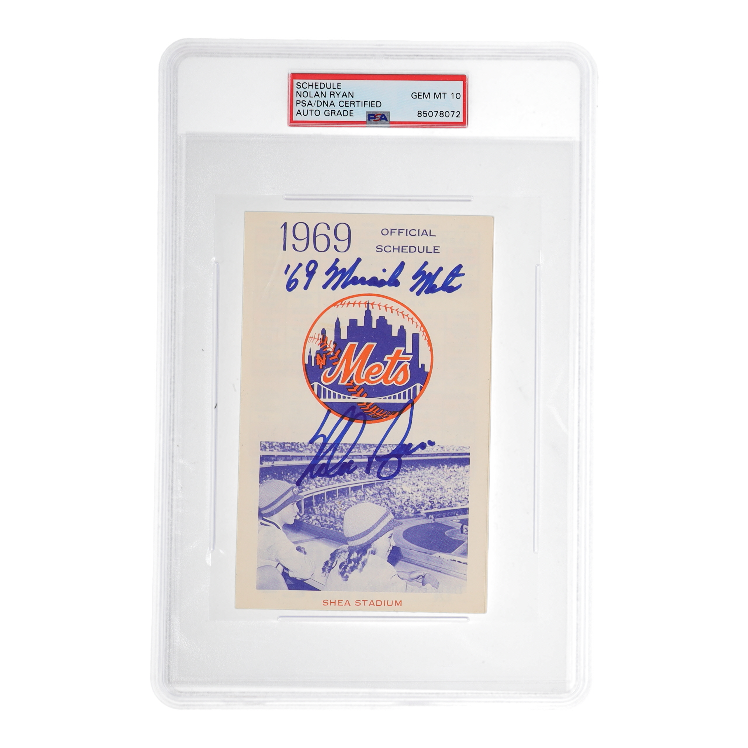 Nolan Ryan Signed 1969 Offilcial New York Mets Shea Stadium Schedule Inscribed "'69 Miracle Mets" (PSA) at PristineAuction.com Nolan Ryan Signed 1969 Offilcial New York Mets Shea Stadium Schedule Inscribed "'69 Miracle Mets" (PSA) at PristineAuction.com