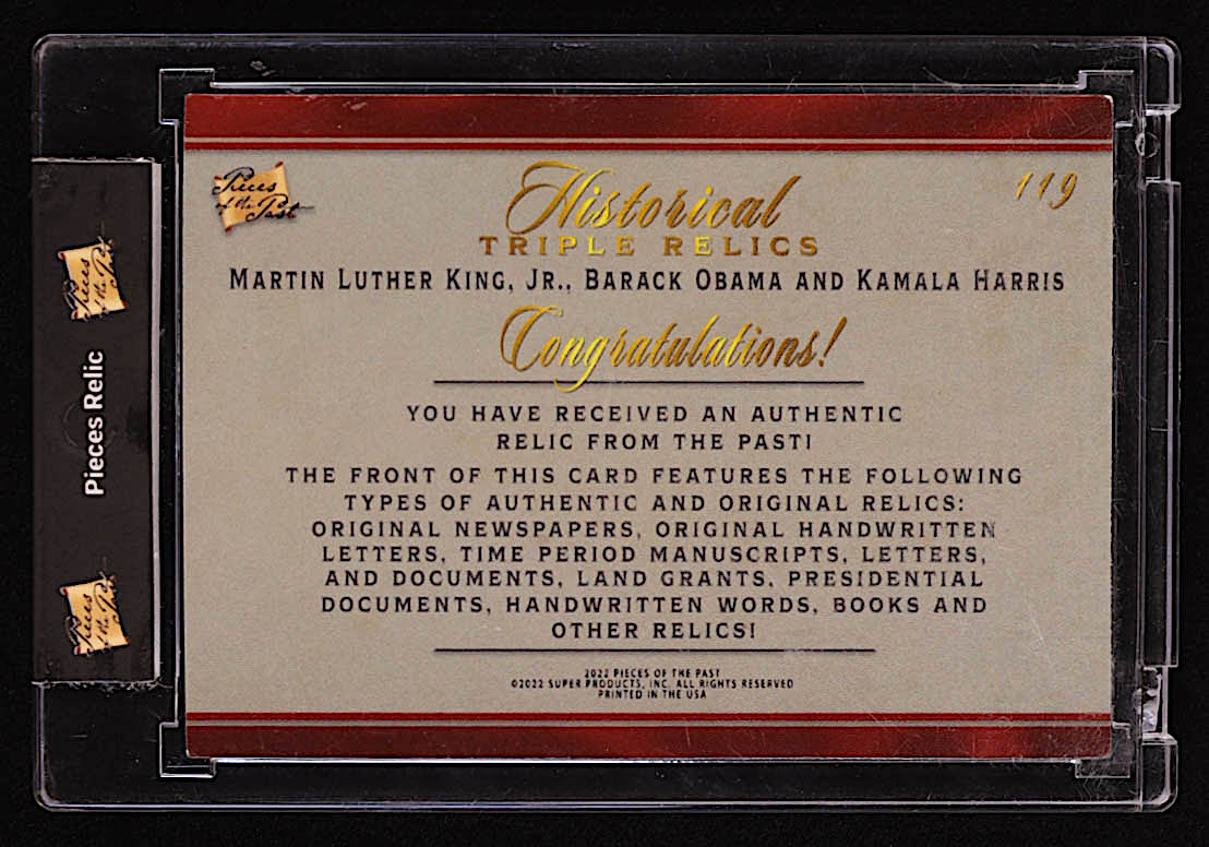 Barack Obama / Kamala Harris / Martin Luther King, Jr. 2022 Pieces of the Past Historical Edition Triple Relics Cracked Ice Silver #119 at PristineAuction.com Barack Obama / Kamala Harris / Martin Luther King, Jr. 2022 Pieces of the Past Historical Edition Triple Relics Cracked Ice Silver #119 at PristineAuction.com