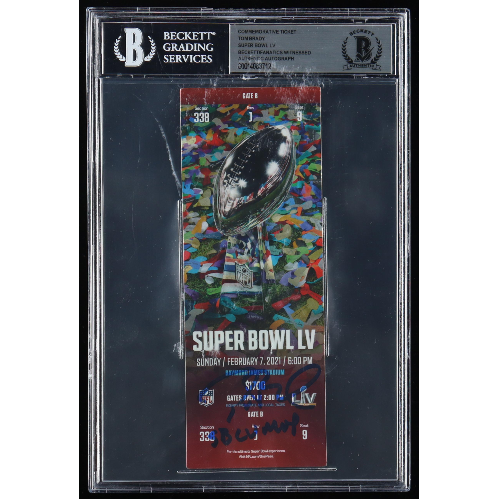Tom Brady Signed Original 2021 Super Bowl LV Ticket Inscribed "SB LV MVP" (Beckett & Fanatics