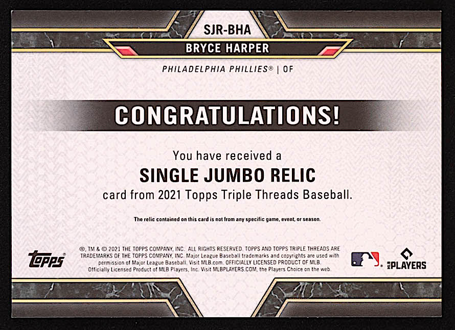 Bryce Harper 2021 Topps Triple Threads Single Jumbo Relics #SJRBHA #15/48 at PristineAuction.com Bryce Harper 2021 Topps Triple Threads Single Jumbo Relics #SJRBHA #15/48 at PristineAuction.com