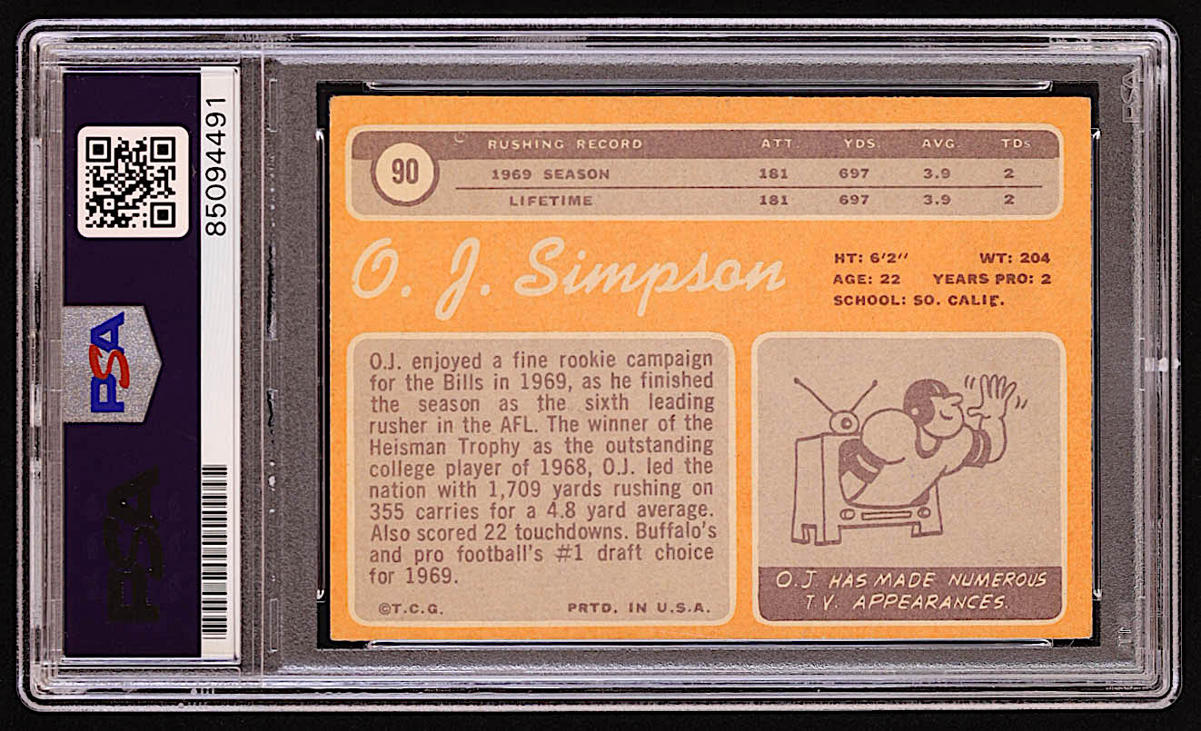 O.J. Simpson Signed 1970 Topps #90 RC Inscribed "The Juice" & "HOF 85" (PSA | Auto Grade 10) at PristineAuction.com O.J. Simpson Signed 1970 Topps #90 RC Inscribed "The Juice" & "HOF 85" (PSA | Auto Grade 10) at PristineAuction.com