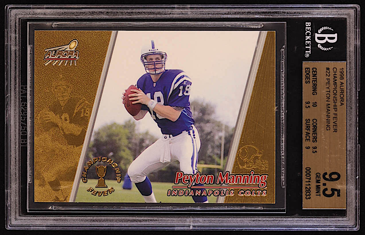 Peyton Manning 1998 Aurora Championship Fever #22 RC (BGS 9.5) at PristineAuction.com Peyton Manning 1998 Aurora Championship Fever #22 RC (BGS 9.5) at PristineAuction.com