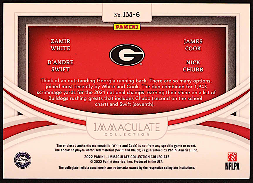 Nick Chubb / D'Andre Swift / James Cook / Zamir White 2022 Immaculate Collection Collegiate Immaculate Monuments Materials #6 #61/99 at PristineAuction.com Nick Chubb / D'Andre Swift / James Cook / Zamir White 2022 Immaculate Collection Collegiate Immaculate Monuments Materials #6 #61/99 at PristineAuction.com