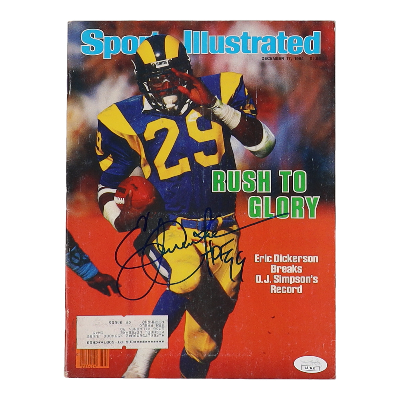 Eric Dickerson Signed 1984 "Sports Illustrated" Magazine Inscribed "HOF 99" (JSA) at PristineAuction.com Eric Dickerson Signed 1984 "Sports Illustrated" Magazine Inscribed "HOF 99" (JSA) at PristineAuction.com