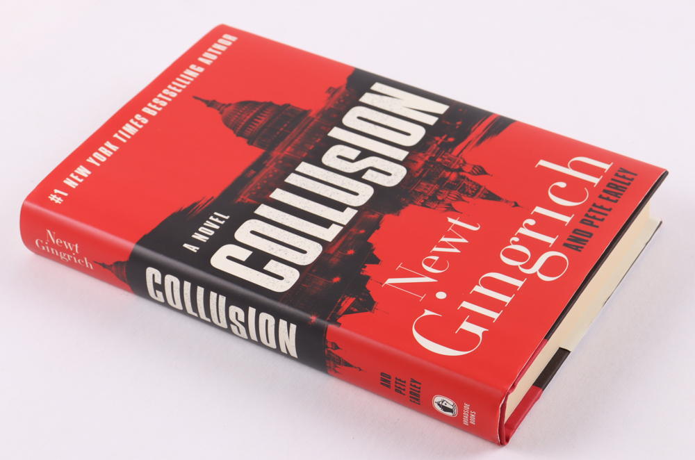 Newt Gingrich Signed "Collusion" Hardcover Book (Beckett) at PristineAuction.com Newt Gingrich Signed "Collusion" Hardcover Book (Beckett) at PristineAuction.com
