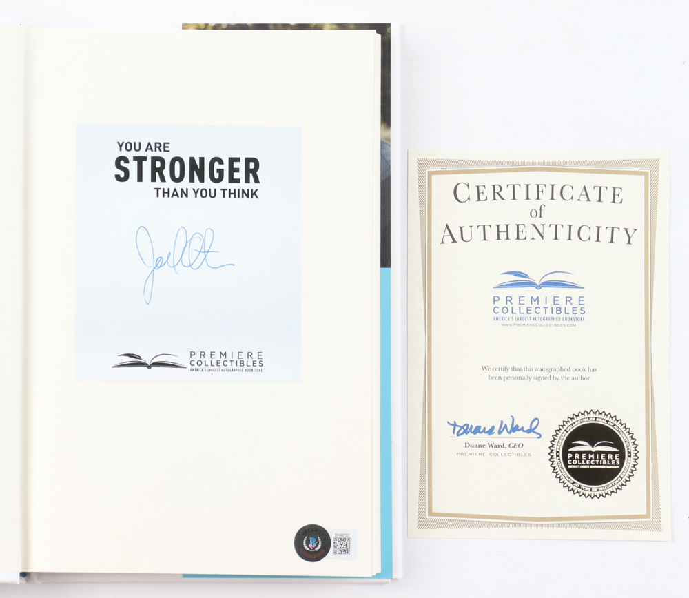 Joel Osteen Signed "You Are Stronger Than You Think" Hardcover Book (Beckett & Premier