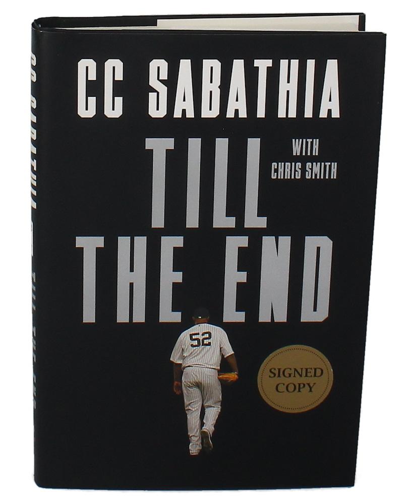 C.C. Sabathia Signed "Till The End" Hardcover Book (Beckett) at PristineAuction.com C.C. Sabathia Signed "Till The End" Hardcover Book (Beckett) at PristineAuction.com