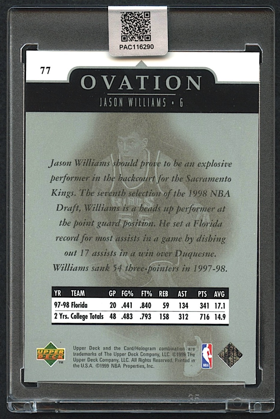 Jason Williams Signed 1998-99 Upper Deck Ovation #77 RC (PA Encapsulated) at PristineAuction.com Jason Williams Signed 1998-99 Upper Deck Ovation #77 RC (PA Encapsulated) at PristineAuction.com