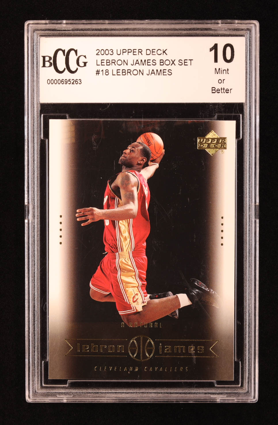 LeBron James 2003 Upper Deck LeBron James Box Set #18 A Natural RC (BCCG 10) at PristineAuction.com LeBron James 2003 Upper Deck LeBron James Box Set #18 A Natural RC (BCCG 10) at PristineAuction.com